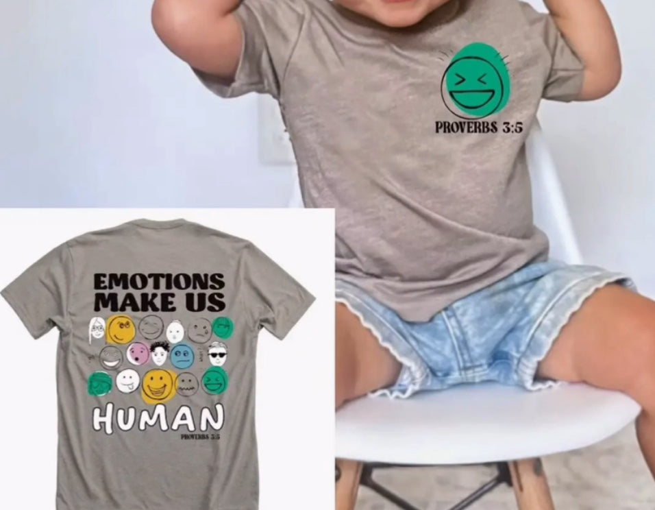 EMOTIONS MAKE US HUMAN TEE